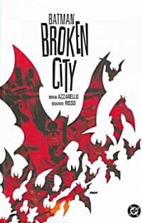 Batman: Broken City (Paperback)