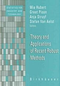 Theory and Applications of Recent Robust Methods (Hardcover)