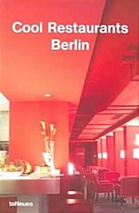 Cool Restaurants Berlin (Paperback, Multilingual)