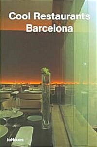 Cool Restaurants Barcelona (Paperback, Multilingual)