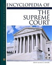 Encyclopedia Of The Supreme Court (Hardcover)