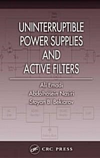 Uninterruptible Power Supplies And Active Filters (Hardcover)