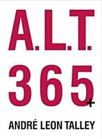 A.L.T. 365+ (Hardcover)