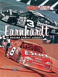 Earnhardt : A Racing Family Legacy (Hardcover)