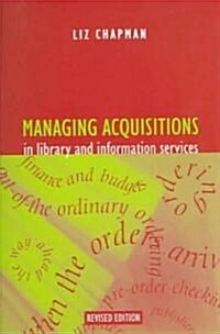 Managing Acquisitions in Library and Information Services (Paperback, 3 ed)