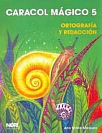 Caracol Magico 5 / Magic Snail 5 (Paperback, ACT, Workbook)