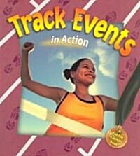 Track Events in Action (Paperback)