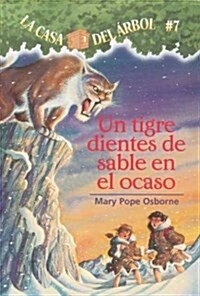 Un Tigre Dientes de Sable En El Ocaso (Paperback)