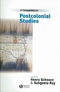 A Companion to Postcolonial Studies (Paperback)