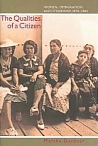 The Qualities Of A Citizen (Hardcover)