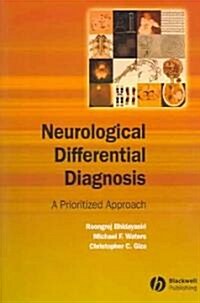 Neurological Differential Diagnosis : A Prioritized Approach (Paperback)