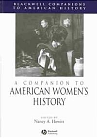 A Companion to American Womens History (Paperback)