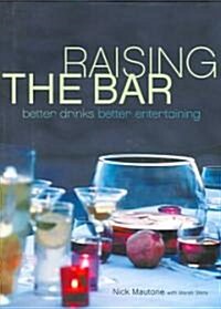 Raising The Bar (Hardcover)