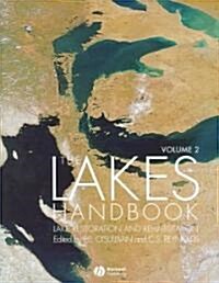 The Lakes Handbook, Volume 2: Lake Restoration and Rehabilitation (Hardcover)