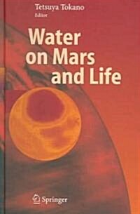 Water On Mars And Life (Hardcover)