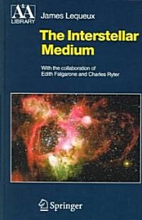 The Interstellar Medium (Hardcover, 2005)