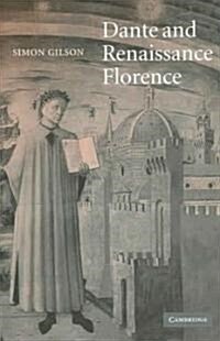 Dante and Renaissance Florence (Hardcover)