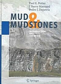 Mud and Mudstones: Introduction and Overview (Hardcover, 2005)