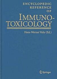 Encyclopedic Reference of Immunotoxicology (Hardcover)