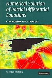 Numerical Solution of Partial Differential Equations : An Introduction (Paperback, 2 Revised edition)