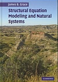 Structural Equation Modeling and Natural Systems (Hardcover)