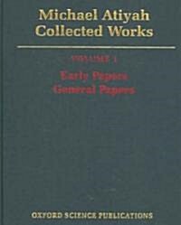 Michael Atiyah Collected Works (Hardcover, Reprint)