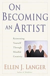 On Becoming an Artist (Hardcover)