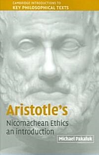 Aristotles Nicomachean Ethics : An Introduction (Paperback)