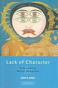 [중고] Lack of Character : Personality and Moral Behavior (Paperback)