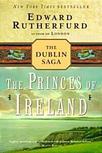 The Princes of Ireland: The Dublin Saga (Paperback)