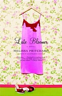 Late Bloomer (Paperback, Reprint)