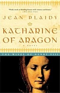 Katharine Of Aragon (Paperback, Reprint)