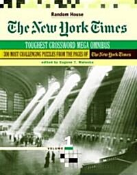 The New York Times Toughest Crossword Megaomnibus, Volume 1 (Paperback)