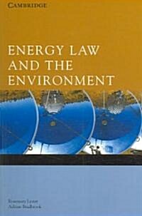 Energy Law and the Environment (Paperback)