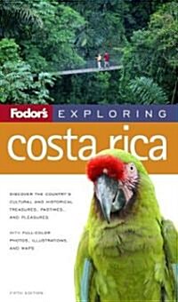 Fodors Exploring Costa Rica (Paperback, 4th)