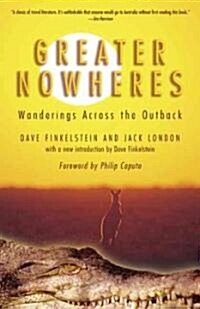 Greater Nowheres (Paperback)