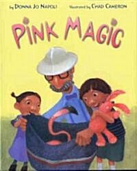 Pink Magic (Hardcover)