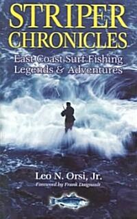 Striper Chronicles (Hardcover)