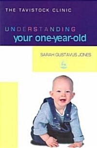 Understanding Your One-Year-Old (Paperback)