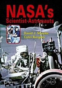 NASAs Scientist-Astronauts (Paperback)