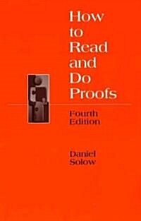 How To Read And Do Proofs (Paperback, 4th)