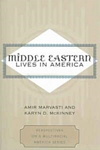 Middle Eastern Lives in America (Paperback)