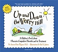 Up And Down The Worry Hill (Paperback, 2nd)