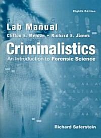 Criminalistics : An Introduction to Forensic Science (Paperback, 8 Revised edition)