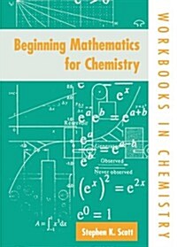 Beginning Mathematics for Chemistry (Paperback)