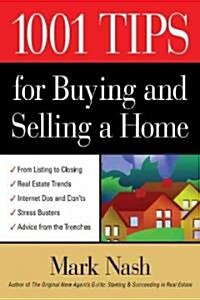 1001 Tips For Buying & Selling A Home. (Paperback)