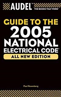 Guide To The 2005 National Electrical Code (Paperback)