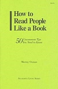 How To Read People Like A Book (Paperback)