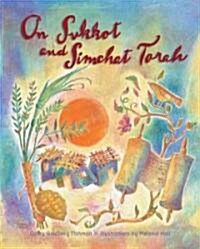 On Sukkot and Simchat Torah (Library Binding)