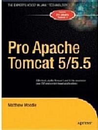 Pro Apache Tomcat 5/5.5 (Paperback, Corrected, Cor)